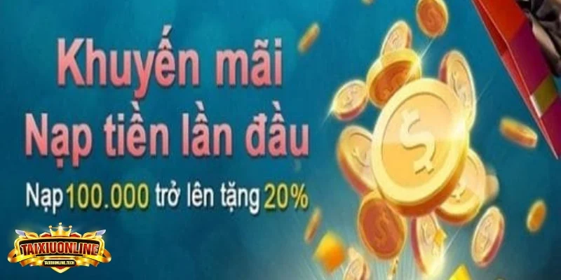 Chào đón người chơi mới - Khuyến mãi dành riêng cho bạn